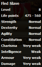 Fled Slave stats